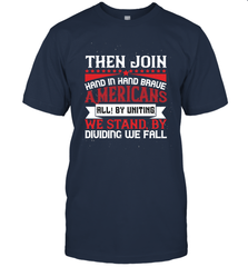 Then join hand in hand, brave Americans all! By uniting we stand, by dividing we fall 01 Men's T-Shirt Men's T-Shirt - HHHstores