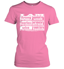 I am strong, fearless wise Best Novelty Gift Wing Inspirational Quote Women's T-Shirt Women's T-Shirt - HHHstores