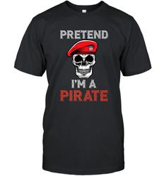 Pretend I'm A Pirate Tee Funny Halloween Party Costume Gift Men's T-Shirt