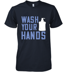 Wash your hands 01 Men's Premium T-Shirt Men's Premium T-Shirt - HHHstores