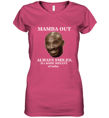 Mamba out always smiles, It's Kobe Bryant of today. Women's V-Neck T-Shirt Women's V-Neck T-Shirt - HHHstores