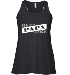 Best Papa Ever  Father's Day Women's Racerback Tank