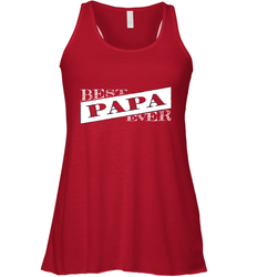 Best Papa Ever  Father's Day Women's Racerback Tank