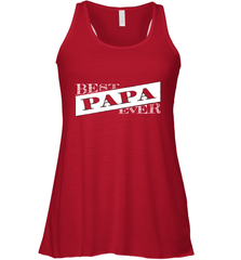 Best Papa Ever  Father's Day Women's Racerback Tank Women's Racerback Tank - HHHstores