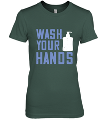 Wash your hands 01 Women's Premium T-Shirt Women's Premium T-Shirt - HHHstores