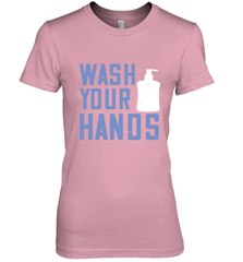 Wash your hands 01 Women's Premium T-Shirt Women's Premium T-Shirt - HHHstores