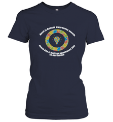 April is autism awareness month , Every day is Autism awareness day in our home AutismT shirt Women's T-Shirt Women's T-Shirt - HHHstores