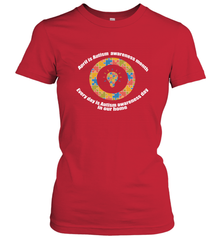 April is autism awareness month , Every day is Autism awareness day in our home AutismT shirt Women's T-Shirt Women's T-Shirt - HHHstores