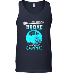 My Broom Broke So Now I Go Camping Camping Lover Gift Men's Tank Top Men's Tank Top - HHHstores
