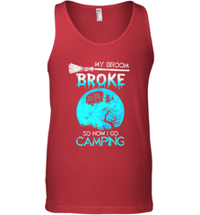 My Broom Broke So Now I Go Camping Camping Lover Gift Men's Tank Top Men's Tank Top - HHHstores