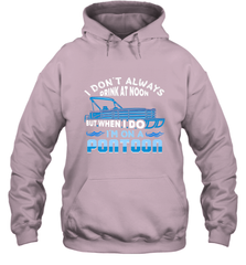 I Don't Always Drink At Noon But When I Do I'm On A Pontoon Hooded Sweatshirt Hooded Sweatshirt - HHHstores