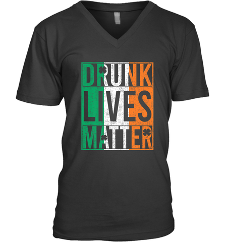 Drunk Lives Matter Irish Flag St Patricks Day Men's V-Neck Men's V-Neck / Black / S Men's V-Neck - HHHstores