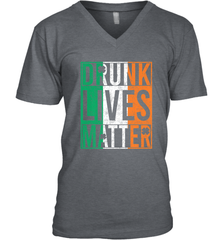 Drunk Lives Matter Irish Flag St Patricks Day Men's V-Neck Men's V-Neck - HHHstores