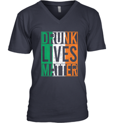 Drunk Lives Matter Irish Flag St Patricks Day Men's V-Neck