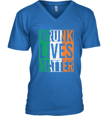 Drunk Lives Matter Irish Flag St Patricks Day Men's V-Neck Men's V-Neck - HHHstores