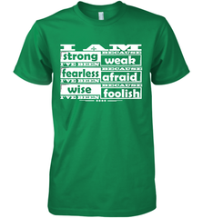 I am strong, fearless wise Best Novelty Gift Wing Inspirational Quote Men's Premium T-Shirt Men's Premium T-Shirt - HHHstores