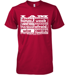 I am strong, fearless wise Best Novelty Gift Wing Inspirational Quote Men's Premium T-Shirt Men's Premium T-Shirt - HHHstores