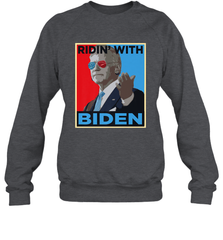 Ridin With Biden _ Hope Poster Parody Crewneck Sweatshirt Crewneck Sweatshirt - HHHstores