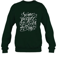 Some People Are Worth Melting For Crewneck Sweatshirt Crewneck Sweatshirt - HHHstores