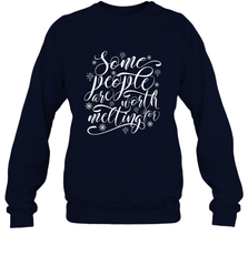 Some People Are Worth Melting For Crewneck Sweatshirt Crewneck Sweatshirt - HHHstores