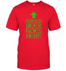 Green Beer Goes Here Funny St. Patrick's Day Men's T-Shirt Men's T-Shirt - HHHstores