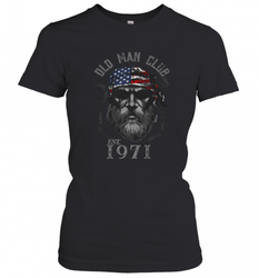 Old Man Club_ Established 1971 Women's T-Shirt