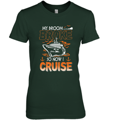 My Broom Broke So Now I Cruise Halloween Cruising Women's Premium T-Shirt Women's Premium T-Shirt - HHHstores