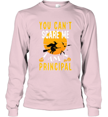 You Can't Scare Me Principal Quote Halloween Funny Costume Long Sleeve T-Shirt Long Sleeve T-Shirt - HHHstores