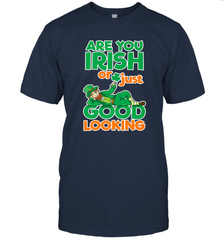 Are You Irish Or Just Good Looking Funny St Patricks Day Men's T-Shirt Men's T-Shirt - HHHstores