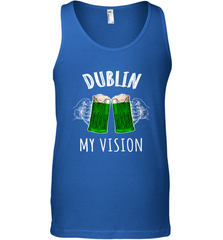 Dublin My Vision St Patrick's Day Men's Tank Top Men's Tank Top - HHHstores