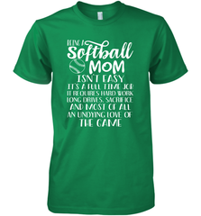 Being A Softball Mom Isnt Easy Men's Premium T-Shirt Men's Premium T-Shirt - HHHstores