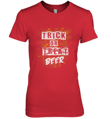 Trick or Beer Funny Halloween Trick or Treat Women's Premium T-Shirt Women's Premium T-Shirt - HHHstores