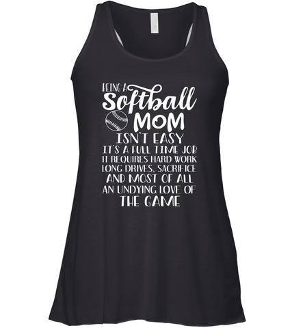 Being A Softball Mom Isnt Easy Women's Racerback Tank Women's Racerback Tank / Black / XS Women's Racerback Tank - HHHstores