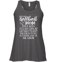 Being A Softball Mom Isnt Easy Women's Racerback Tank Women's Racerback Tank - HHHstores