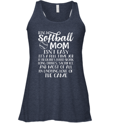 Being A Softball Mom Isnt Easy Women's Racerback Tank Women's Racerback Tank - HHHstores