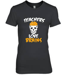 Teachers Love Brains funny Halloween Zombie Women's Premium T-Shirt