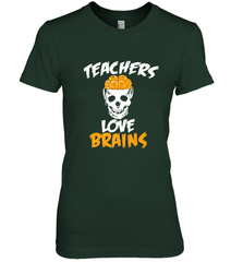 Teachers Love Brains funny Halloween Zombie Women's Premium T-Shirt Women's Premium T-Shirt - HHHstores