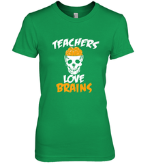Teachers Love Brains funny Halloween Zombie Women's Premium T-Shirt Women's Premium T-Shirt - HHHstores