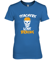 Teachers Love Brains funny Halloween Zombie Women's Premium T-Shirt Women's Premium T-Shirt - HHHstores