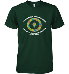 April is autism awareness month , Every day is Autism awareness day in our home AutismT shirt Men's Premium T-Shirt Men's Premium T-Shirt - HHHstores
