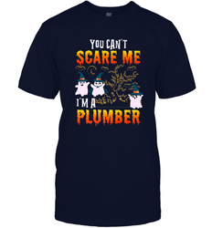 You Can't Scare Me I'm A Plumber T Shirt Plumber Halloween Men's T-Shirt