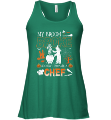 My Broom Broke So Now I Became A Chef Halloween Funny Women's Racerback Tank Women's Racerback Tank - HHHstores