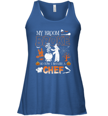 My Broom Broke So Now I Became A Chef Halloween Funny Women's Racerback Tank Women's Racerback Tank - HHHstores