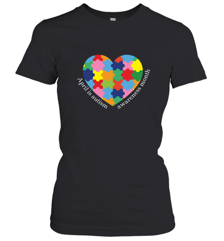 April is autism awareness month T shirt Women's T-Shirt Women's T-Shirt / Black / S Women's T-Shirt - HHHstores