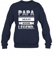 Papa Man Myth Legend Father's Day Dad Veteran Gift Crewneck Sweatshirt Crewneck Sweatshirt - HHHstores