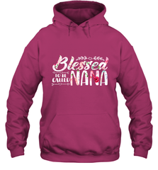 Blessed to be called Nana Hooded Sweatshirt Hooded Sweatshirt - HHHstores