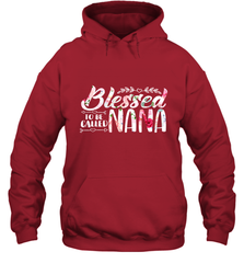 Blessed to be called Nana Hooded Sweatshirt Hooded Sweatshirt - HHHstores