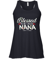 Blessed to be called Nana design Women's Racerback Tank Women's Racerback Tank - HHHstores