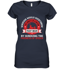 Whoever would overthrow the liberty of a nation must begin by subduing the freeness of speech 01 Women's V-Neck T-Shirt Women's V-Neck T-Shirt - HHHstores