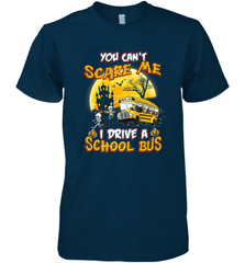 You Can't Scare Me I Drive School Bus Halloween Gift Men's Premium T-Shirt Men's Premium T-Shirt - HHHstores